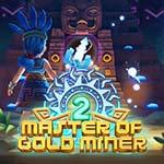 MASTER OF GOLD MINER 2 MASTER OF GOLD MINER 2