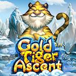 Gold Tiger Ascent Gold Tiger Ascent