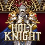 Holy Knight Holy Knight