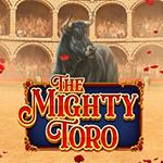 The Mighty Toro The Mighty Toro