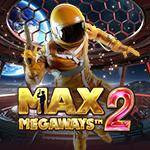 Max Megaways 2 Max Megaways 2