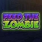 Feed The Zombie Feed The Zombie
