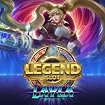 Legend Slot: Layla Legend Slot: Layla