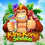King Kong Shake King Kong Shake