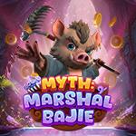 Myth: Marshal Bajie Myth: Marshal Bajie