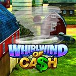 Whirlwind Of Cash Whirlwind Of Cash