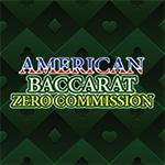American Baccarat Zero Commission American Baccarat Zero Commission