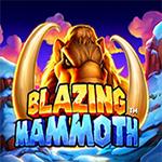 Blazing Mammoth Blazing Mammoth