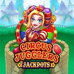 Circus Jugglers Jackpots Circus Jugglers Jackpots