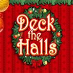 Deck the Halls Deck the Halls