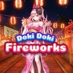 Doki Doki Fireworks Doki Doki Fireworks