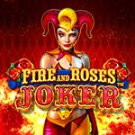 Fire and Roses : Joker Fire and Roses : Joker