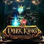 Dark King: Forbidden Riches Dark King: Forbidden Riches