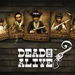 Dead or Alive Dead or Alive