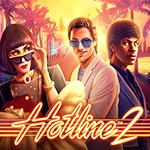Hotline 2 Hotline 2