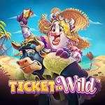 Ticket To Wild Ticket To Wild