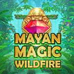 Mayan Magic Wildfire Mayan Magic Wildfire