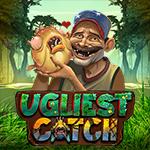 Ugliest Catch Ugliest Catch