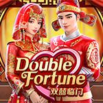 Double Fortune Double Fortune