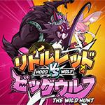 Hood vs Wolf Hood vs Wolf