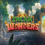 Incan Wonders Incan Wonders