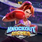 Knockout Riches Knockout Riches