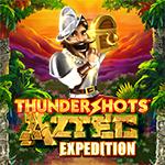 Aztec Expedition Thundershots Aztec Expedition Thundershots