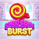 Bubblegum Burst Bubblegum Burst