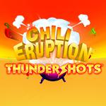 Chili Eruption Chili Eruption