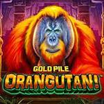 Gold Pileâ„¢: Orangutan! Gold Pileâ„¢: Orangutan!