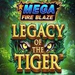 Mega Fire Blaze: Legacy of the Tiger Mega Fire Blaze: Legacy of the Tiger