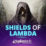 Shields of Lambda Shields of Lambda