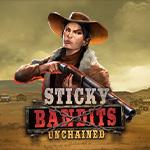 Sticky Bandits Unchained Sticky Bandits Unchained
