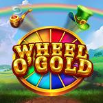 Wheel O`Gold Wheel O`Gold