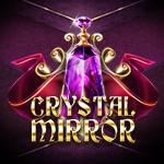 Crystal Mirror Crystal Mirror