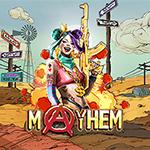 Mayhem Mayhem
