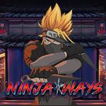 Ninja Ways Ninja Ways