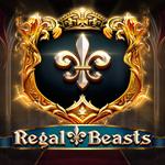 Regal Beasts Regal Beasts
