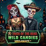 Trick of the Dead Wild Candies Megaways Trick of the Dead Wild Candies Megaways