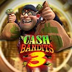 Cash Bandits 3 Cash Bandits 3