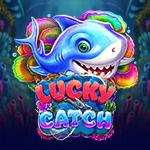 Lucky Catch Lucky Catch