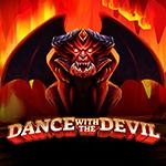 Dance with the Devil Dance with the Devil