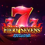 Fiery Sevens Exclusive Fiery Sevens Exclusive