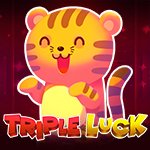 Triple Luck Triple Luck