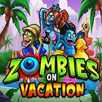 Zombies On Vacation Zombies On Vacation